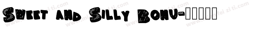 Sweet and Silly Bonu字体转换